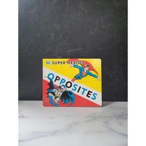 Super Heroes Book of Opposites